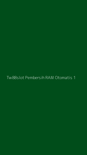 Tampilan Antarmuka Aplikasi Tw88slot Pembersih Ram Otomatis - 1