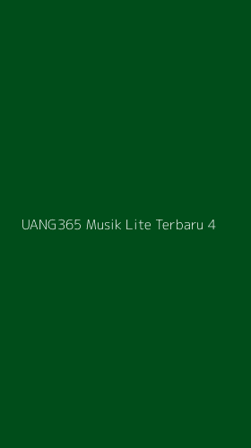 Tampilan Antarmuka Aplikasi Uang365 Musik Lite Terbaru - 4