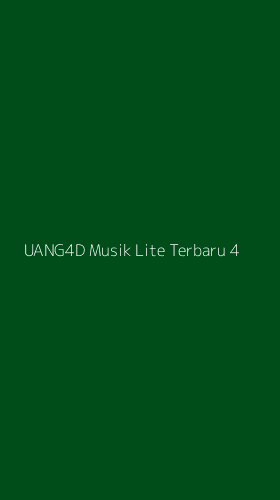 Tampilan Antarmuka Aplikasi Uang4d Musik Lite Terbaru - 4
