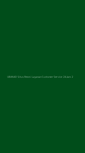 Tampilan Antarmuka Aplikasi Uban4d Situs Resmi Layanan Customer Service 24jam - 2