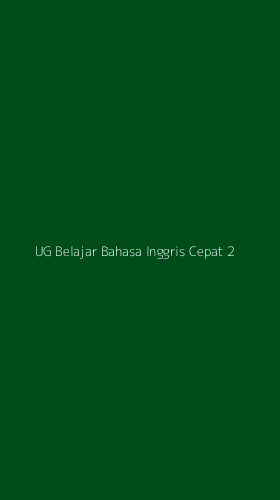 Tampilan Antarmuka Aplikasi Ug Belajar Bahasa Inggris Cepat - 2
