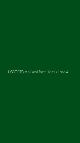 Tampilan Antarmuka Aplikasi Ugdtoto Aplikasi Baca Komik Indo - 4