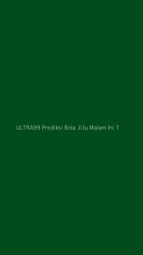 Tampilan Antarmuka Aplikasi Ultra99 Prediksi Bola Jitu Malam Ini - 1