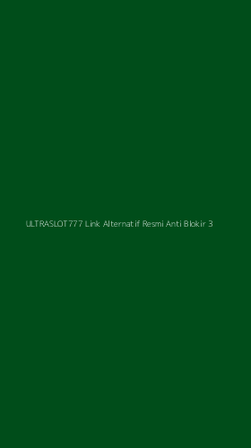 Tampilan Antarmuka Aplikasi Ultraslot777 Link Alternatif Resmi Anti Blokir - 3