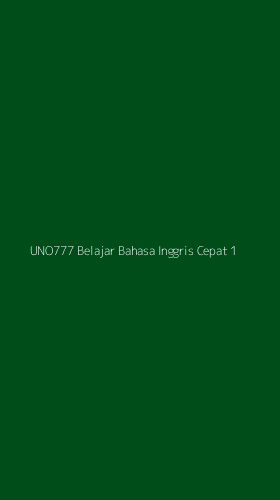 Tampilan Antarmuka Aplikasi Uno777 Belajar Bahasa Inggris Cepat - 1