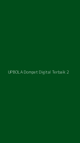 Tampilan Antarmuka Aplikasi Upbola Dompet Digital Terbaik - 2