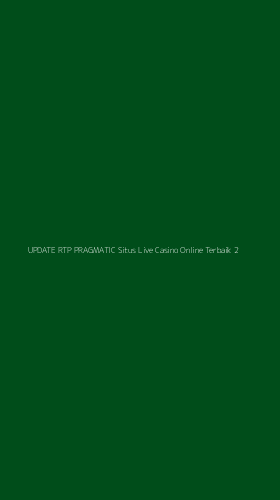 Tampilan Antarmuka Aplikasi Update Rtp Pragmatic Situs Live Casino Online Terbaik - 2