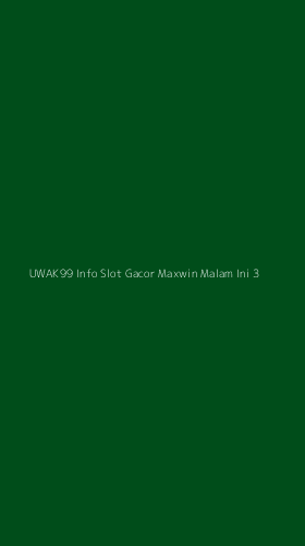 Tampilan Antarmuka Aplikasi Uwak99 Info Slot Gacor Maxwin Malam Ini - 3