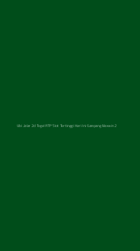 Tampilan Antarmuka Aplikasi Ubi Jalar 2d Togel Rtp Slot Tertinggi Hari Ini Gampang Maxwin - 2