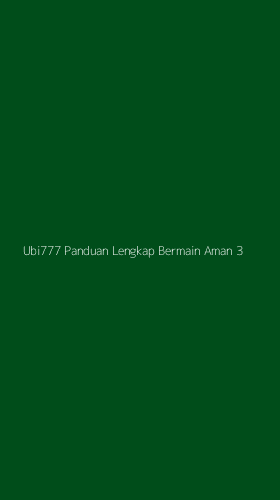 Tampilan Antarmuka Aplikasi Ubi777 Panduan Lengkap Bermain Aman - 3