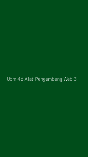 Tampilan Antarmuka Aplikasi Ubm 4d Alat Pengembang Web - 3