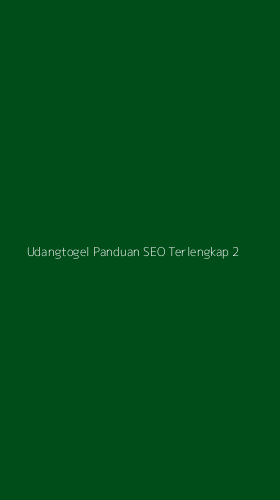 Tampilan Antarmuka Aplikasi Udangtogel Panduan Seo Terlengkap - 2
