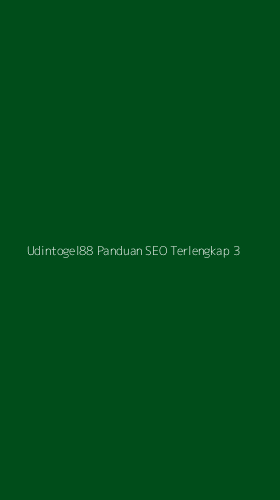 Tampilan Antarmuka Aplikasi Udintogel88 Panduan Seo Terlengkap - 3