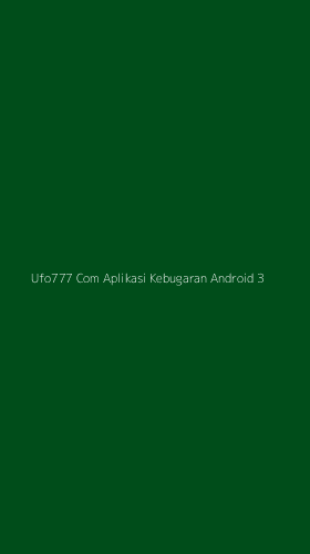 Tampilan Antarmuka Aplikasi Ufo777 Com Aplikasi Kebugaran Android - 3