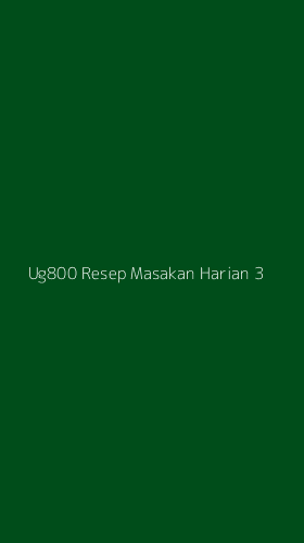 Tampilan Antarmuka Aplikasi Ug800 Resep Masakan Harian - 3