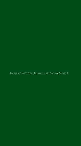 Tampilan Antarmuka Aplikasi Ular Kawin Togel Rtp Slot Tertinggi Hari Ini Gampang Maxwin - 3