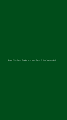 Tampilan Antarmuka Aplikasi Ulasan Slot Gacor Portal Informasi Game Online Terupdate - 2