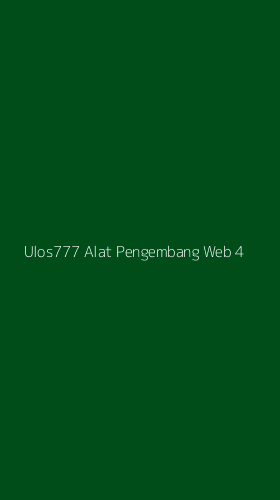 Tampilan Antarmuka Aplikasi Ulos777 Alat Pengembang Web - 4