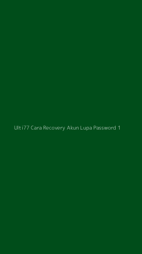 Tampilan Antarmuka Aplikasi Ulti77 Cara Recovery Akun Lupa Password - 1
