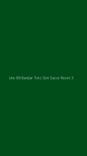 Tampilan Antarmuka Aplikasi Uno 89 Bandar Toto Slot Gacor Resmi - 3