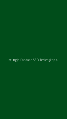 Tampilan Antarmuka Aplikasi Untungjp Panduan Seo Terlengkap - 4