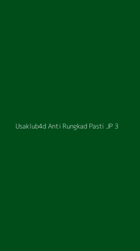 Tampilan Antarmuka Aplikasi Usaklub4d Anti Rungkad Pasti Jp - 3
