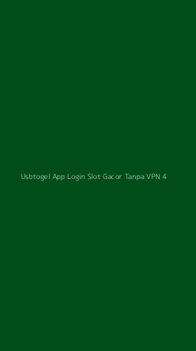 Tampilan Antarmuka Aplikasi Usbtogel App Login Slot Gacor Tanpa Vpn - 4