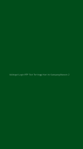 Tampilan Antarmuka Aplikasi Usbtogel Login Rtp Slot Tertinggi Hari Ini Gampang Maxwin - 2