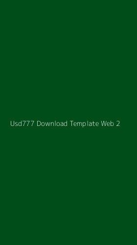 Tampilan Antarmuka Aplikasi Usd777 Download Template Web - 2