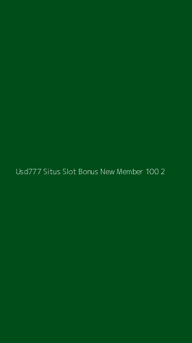 Tampilan Antarmuka Aplikasi Usd777 Situs Slot Bonus New Member 100 - 2