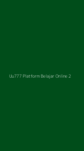 Tampilan Antarmuka Aplikasi Uu777 Platform Belajar Online - 2