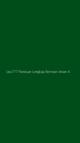 Tampilan Antarmuka Aplikasi Uus777 Panduan Lengkap Bermain Aman - 4