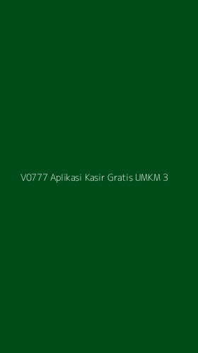Tampilan Antarmuka Aplikasi V0777 Aplikasi Kasir Gratis Umkm - 3
