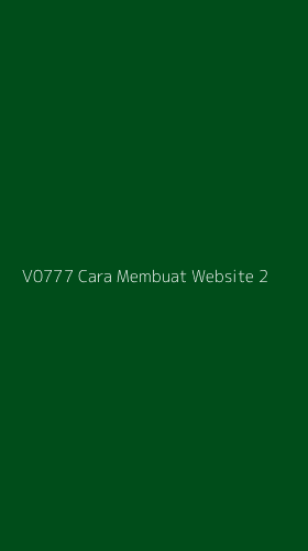 Tampilan Antarmuka Aplikasi V0777 Cara Membuat Website - 2