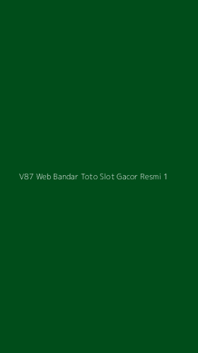 Tampilan Antarmuka Aplikasi V87 Web Bandar Toto Slot Gacor Resmi - 1