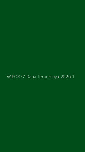 Tampilan Antarmuka Aplikasi Vapor77 Dana Terpercaya 2026 - 1