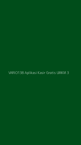 Tampilan Antarmuka Aplikasi Vario138 Aplikasi Kasir Gratis Umkm - 3