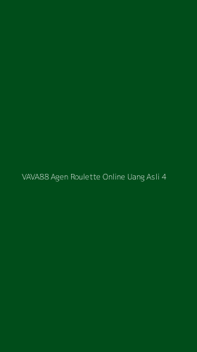 Tampilan Antarmuka Aplikasi Vava88 Agen Roulette Online Uang Asli - 4