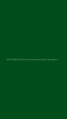 Tampilan Antarmuka Aplikasi Vbcash 888 Slot Portal Informasi Game Online Terupdate - 4