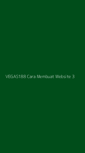 Tampilan Antarmuka Aplikasi Vegas188 Cara Membuat Website - 3