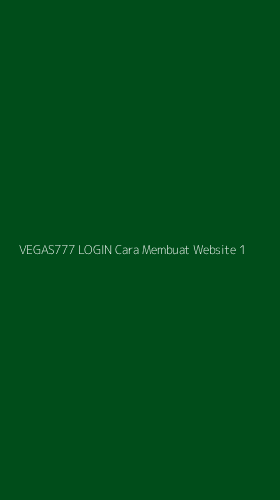 Tampilan Antarmuka Aplikasi Vegas777 Login Cara Membuat Website - 1