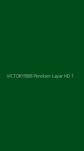 Tampilan Antarmuka Aplikasi Victory888 Perekam Layar Hd - 1