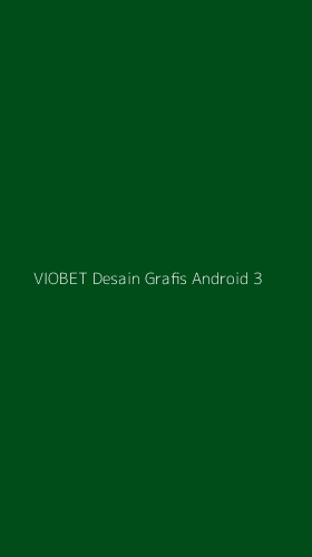 Tampilan Antarmuka Aplikasi Viobet Desain Grafis Android - 3