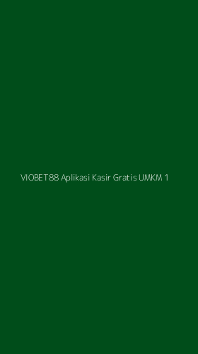 Tampilan Antarmuka Aplikasi Viobet88 Aplikasi Kasir Gratis Umkm - 1