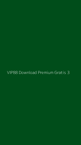Tampilan Antarmuka Aplikasi Vip88 Download Premium Gratis - 3