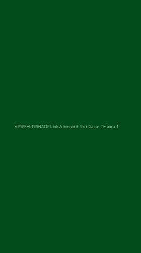 Tampilan Antarmuka Aplikasi Vip99 Alternatif Link Alternatif Slot Gacor Terbaru - 1