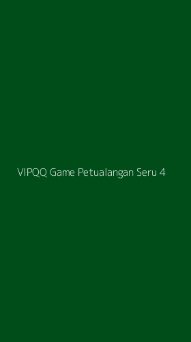 Tampilan Antarmuka Aplikasi Vipqq Game Petualangan Seru - 4