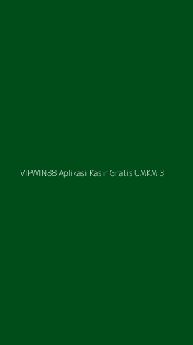 Tampilan Antarmuka Aplikasi Vipwin88 Aplikasi Kasir Gratis Umkm - 3
