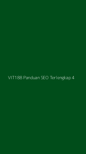 Tampilan Antarmuka Aplikasi Vit188 Panduan Seo Terlengkap - 4