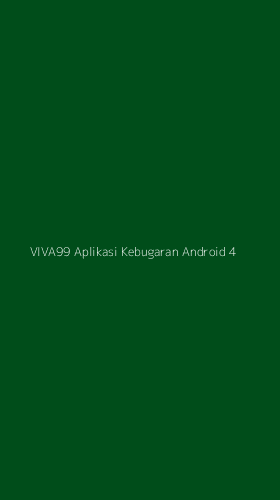 Tampilan Antarmuka Aplikasi Viva99 Aplikasi Kebugaran Android - 4